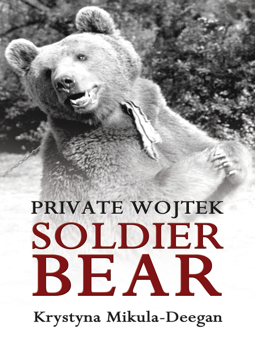 Title details for Private Wojtek by Krystyna Mikula-Deegan - Available